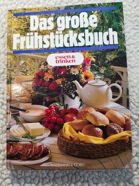 Das grosse Frühstücksbuch Naumann Goebel Hardcover German Breakfast Cookbook